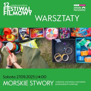 Warsztaty i filmowe nowości - Festiwal Młode Horyzonty w Kinie Oskard