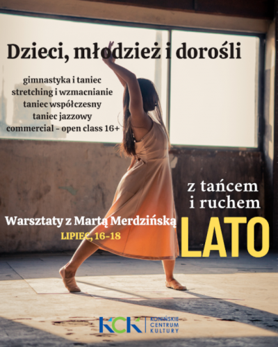 Letnie warsztaty tańca z Martą Merdzińską