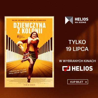 Dziewczyna z Kolonii w Helios na Scenie