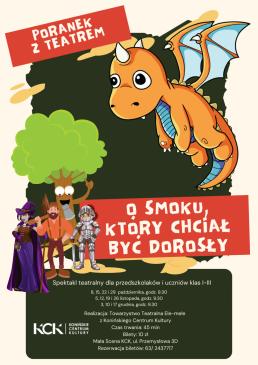 Spektakl teatralny pt.: O Smoku, który chciał być dorosły