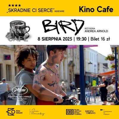 „Bird” w Kinie Konesera