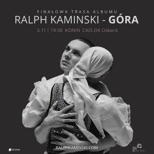 GÓRA – Ralph Kaminski & My Best Band In The World | koncert