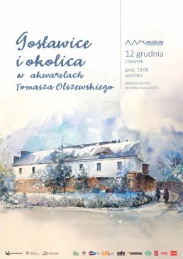 Gosławice i okolica w akwarelach Tomasza Olszewskiego - wystawa