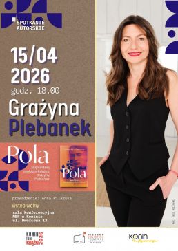 Konin lubi książki 2026: Grażyna Plebanek