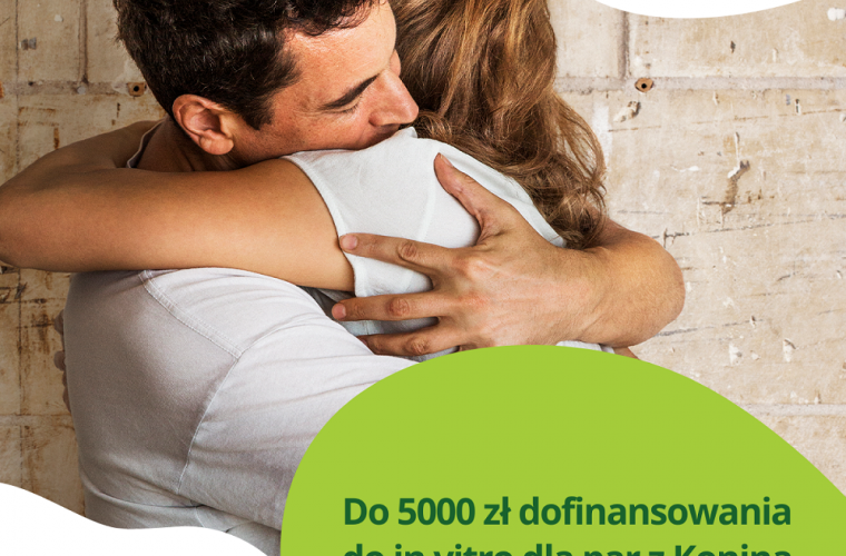 Link do artykułu - Dofinansowanie procedury in vitro dla 18 par z Konina