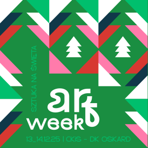 Art Week. Sztuka na Święta