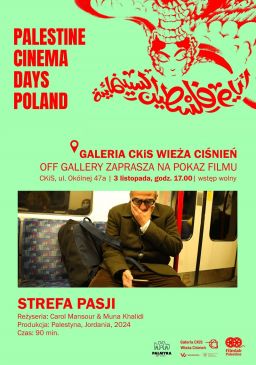 Pokaz filmu „Strefa pasji” w ramach Palestine Cinema Days