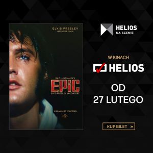 EPiC: Elvis Presley in Concert - kino Helios