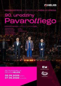 „90. urodziny Pavarottiego” Koncert gwiazd z Arena di Verona 2025