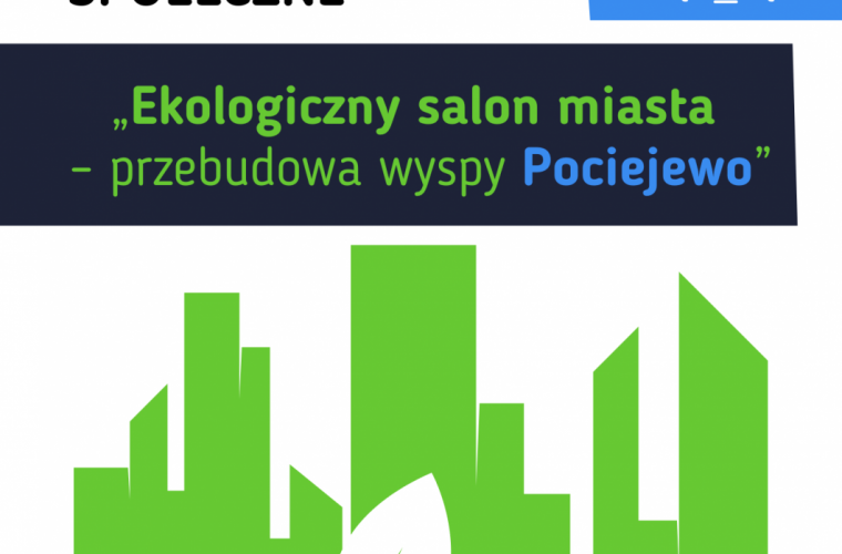 Link do artykułu - Konsultacje społeczne  Ekologiczny salon miasta - przebudowa wyspy Pociejewo