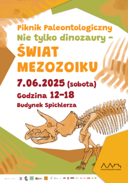 Piknik Paleontologiczny Nie tylko Dinozaury – Świat Mezozoiku