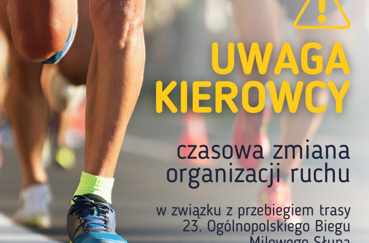 Link do artykułu - Bieg Milowego Słupa - organizacja ruchu 25 i 26 czerwca