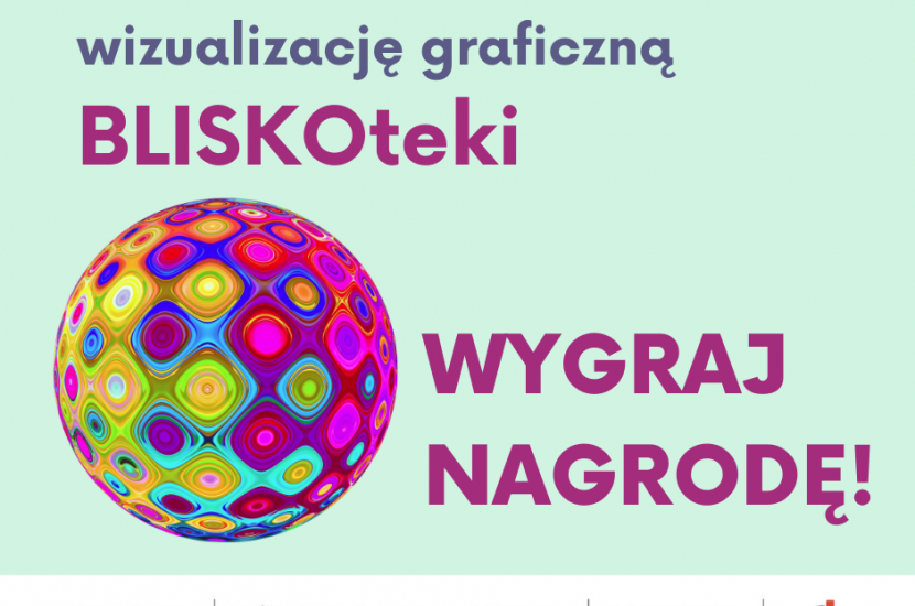 Link do artykułu - Ogłaszamy konkurs na projekt identyfikacji graficznej BLISKOteki!