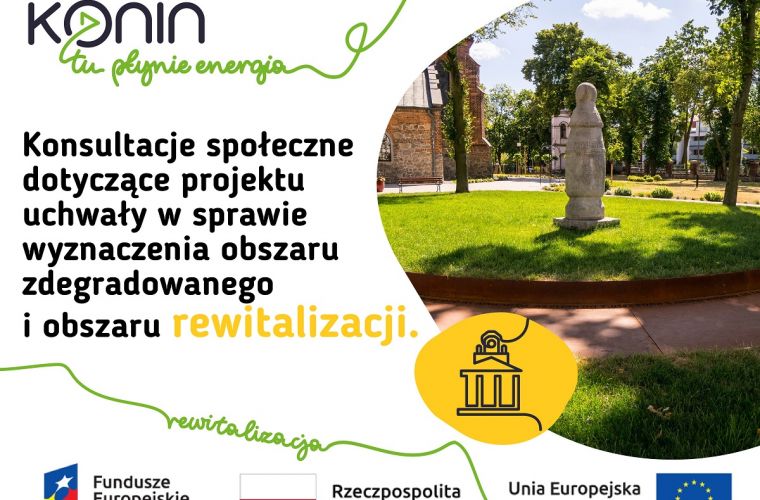 Link do artykułu - Konsultacje społeczne dotyczące projektu uchwały w sprawie wyznaczenia obszaru zdegradowanego i obszaru rewitalizacji