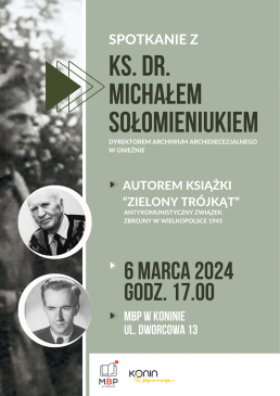 Spotkanie z ks.dr. Michałem Sołomieniukiem