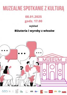 Muzealne spotkanie z kulturą