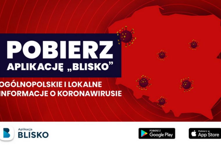 Link do artykułu - Aplikacja "BLISKO" - Ogólnopolskie i lokalne informacje o koronawirusie