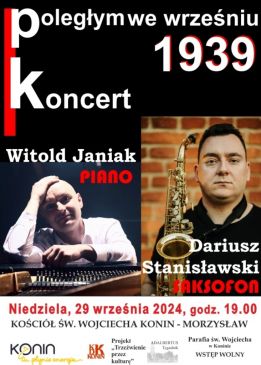 "Trzeźwienie przez kulturę" - koncert dedykowany poległym we wrześniu ’39 roku