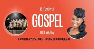 19. GOSPEL nad WARTĄ