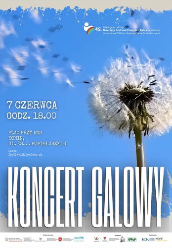 Koncert galowy 45. Międzynarodowy Dziecięcy Festiwal Piosenki i Tańca w Koninie