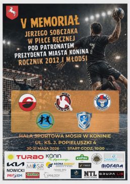 V Memoriał Jerzego Sobczaka w piłce ręcznej chłopców z rocznika 2012 i młodszych