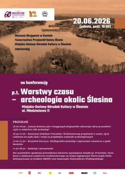 „Warstwy czasu – archeologia okolic Ślesina”