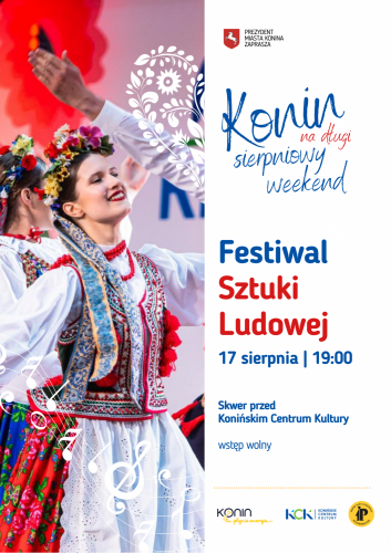 Festiwal Sztuki Ludowej wraca do Konina