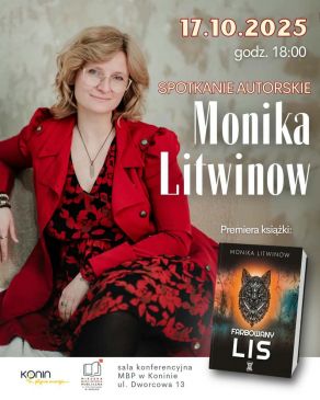 Zaproszenie na spotkanie autorskie: Monika Litwinow