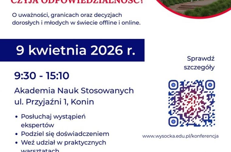 Konin zaprasza do dyskusji o bezpiecznej szkole. Na plakacie są informacje praktyczne dotyczące konferencji wraz z kodem QR.
