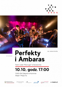 Teatr Polska - "Perfekty i Ambaras"