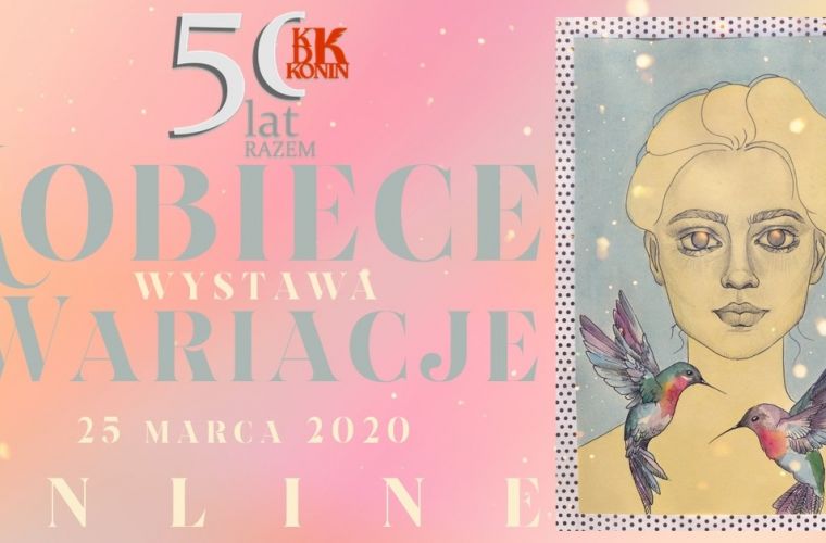 Link do artykułu - Wystawa ,,Kobiece wariacje” online