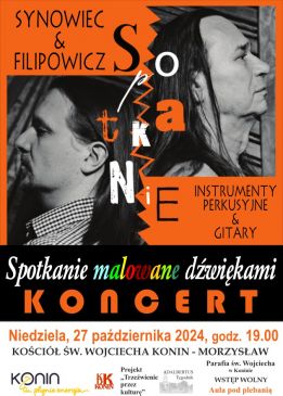 "Spotkanie" - koncert Synowiec & Filipowicz