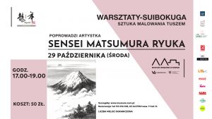 Warsztaty Suibokuga - Sztuka malowania tuszem
