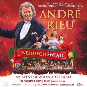 Sylwester z André Rieu w Kinie Oskard