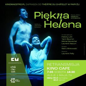 Operetka "Piękna Helena" w Kinie Oskard - retransmisja
