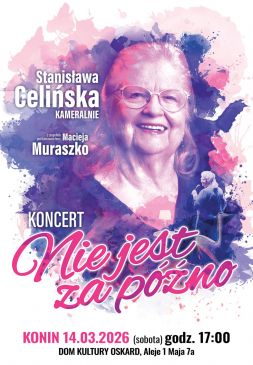 Jubileuszowy koncert Stanisławy Celińskiej 14 marca w Koninie!