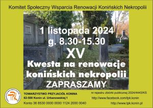 XV kwesta na Renowację Konińskich Nekropolii