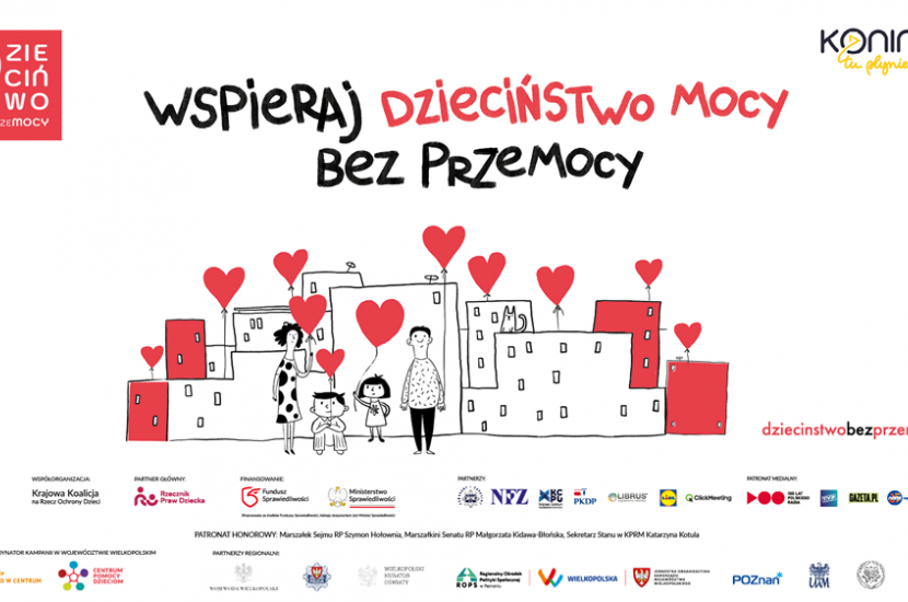 Dzieciństwo bez przemocy! Na zdjęciu jest plakat z hasłem akcji, serduszkami, postaciami ludzi, logotypami.