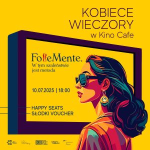 Kobiecy wieczór w Kino Cafe