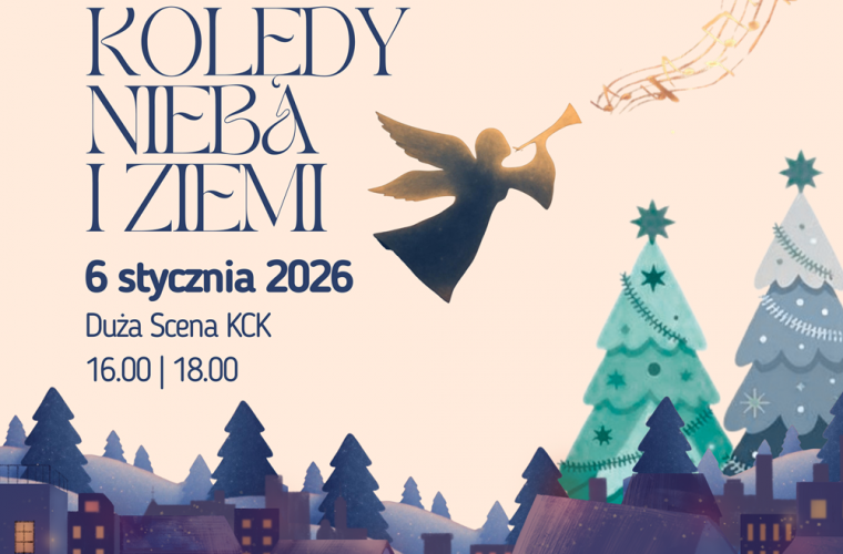 Wspólne kolędowanie w Święto Trzech Króli. Na plakacie widać anioła, choinki, tekst zaproszenia na koncert.