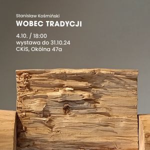 Stanisław Kośmiński "Wobec tradycji"