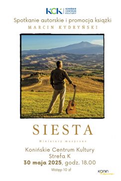 Marcin Kydryński Siesta z książką - godz. 19.00