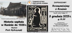 Wykład Historia szpitala w Koninie do 1939 r