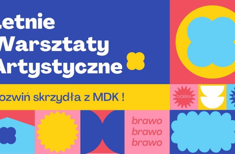 Link do artykułu - Wakacje z MDK!