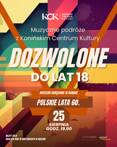 Dozwolone do lat 18. Muzyczne podróże z Konińskim Centrum Kultury