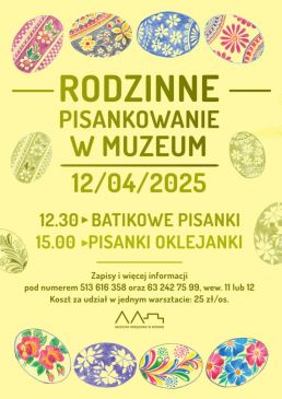 Rodzinne pisankowanie w Muzeum