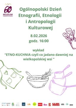 Ogólnopolski Dzień Etnografii, Etnologii i Antropologii Kulturowej „ETNO-KUCHNIA”