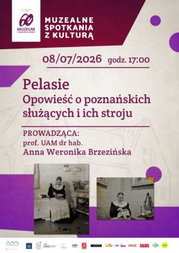 Wykład „Pelasie. Opowieść o poznańskich służących i ich stroju”.