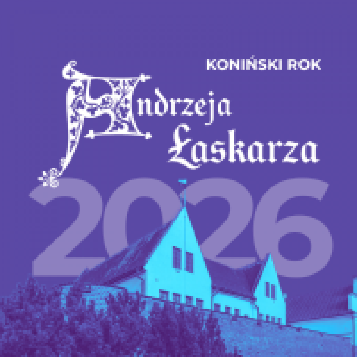 Koniński Rok Biskupa Andrzeja Łaskarza