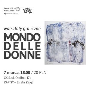 Konin Miasto Kobiet 2025: Warsztaty graficzne „Mondo delle donne”